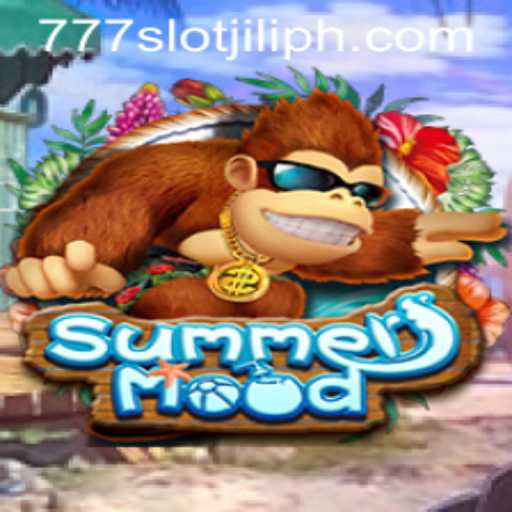 An Insight into SummerMood: The Exciting World of 777slot Jili